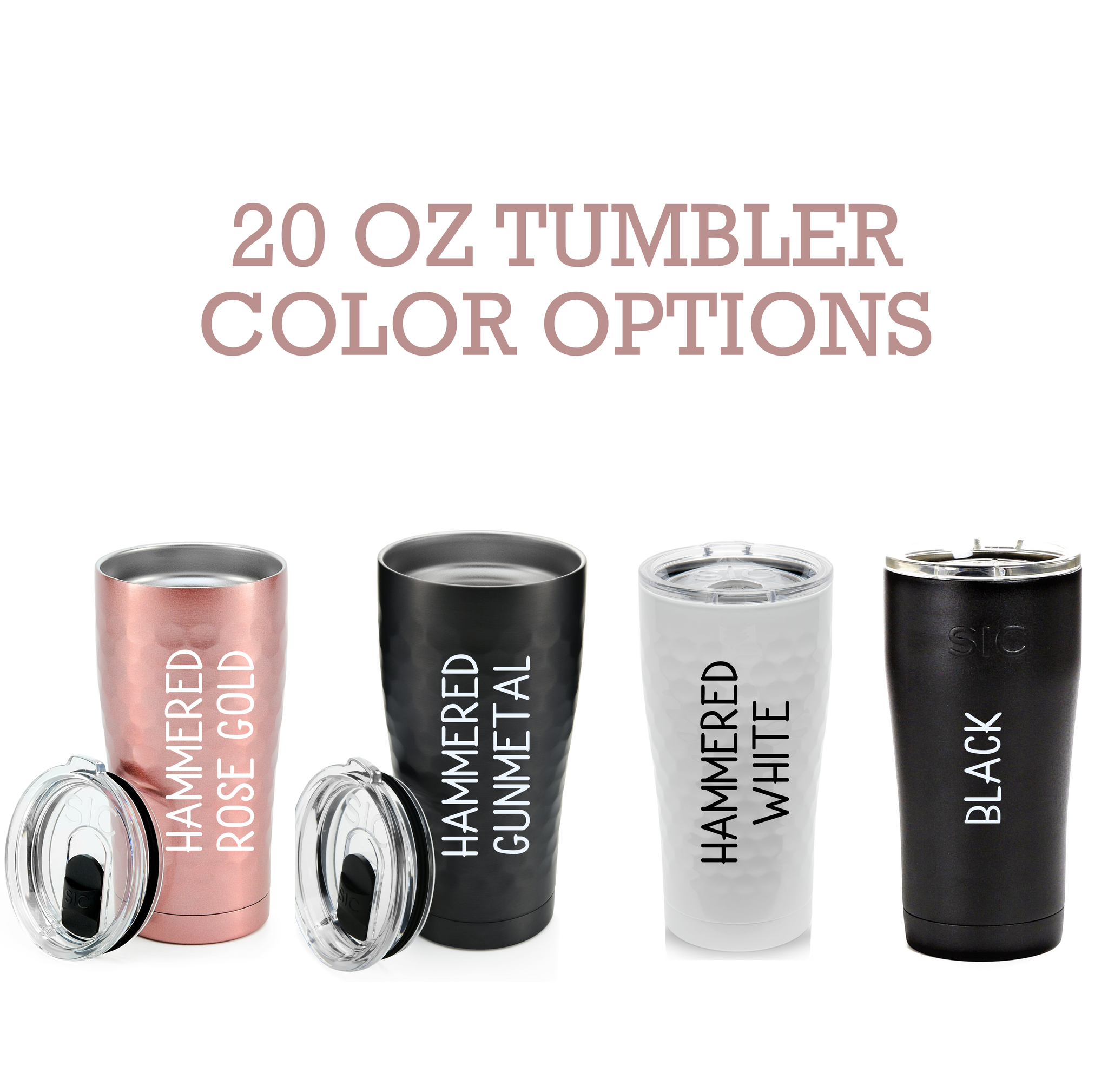 Tumbler  20 oz – Custom Branding