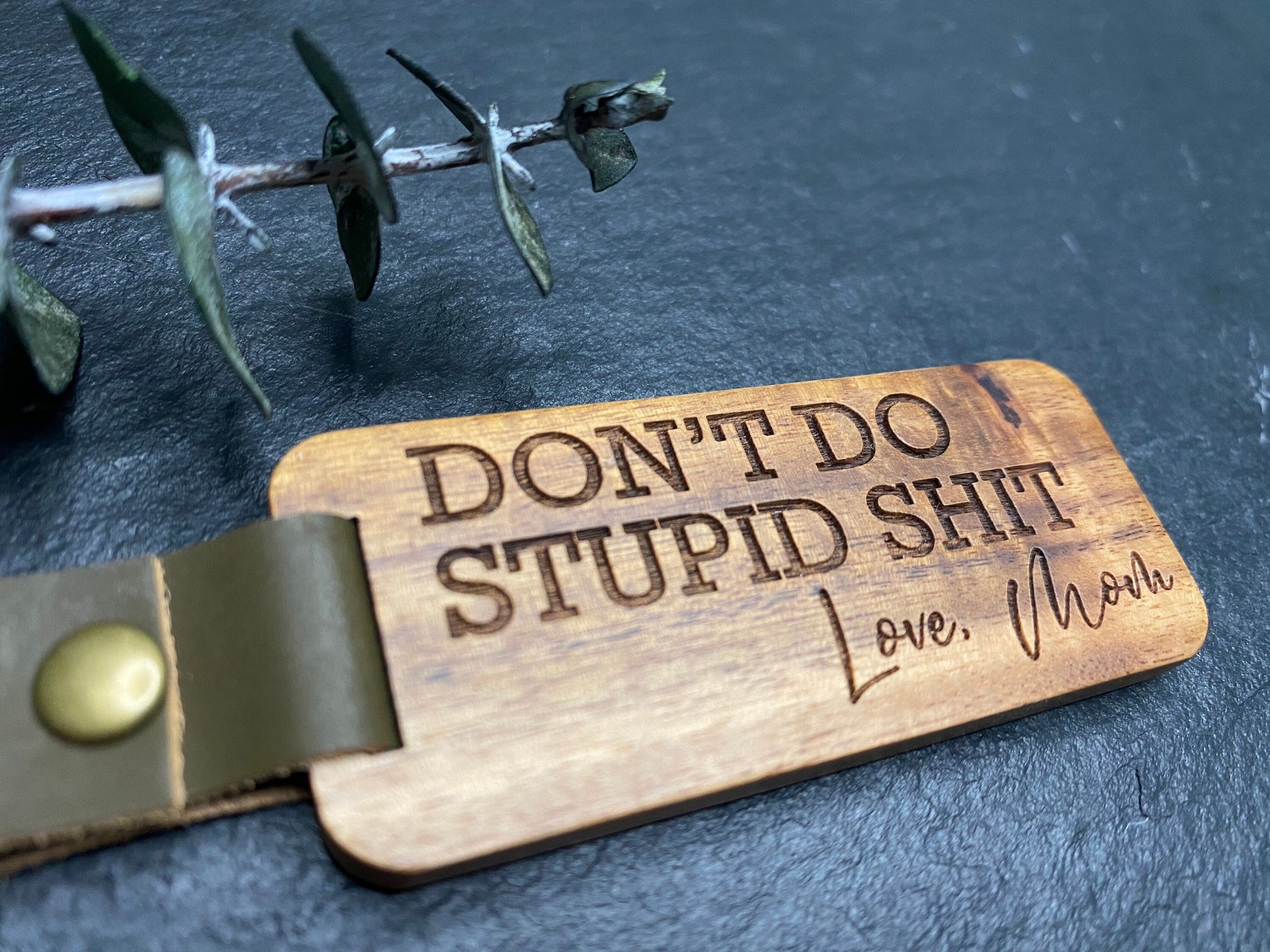 Don't Do Stupid Shit Love Mom Keychain  College Student Gift - Veeaien  Designs